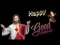 Lagu Good Friday Latest Whats app Status✝️ Happy Good Friday whats app status 2023⛪status for Good Friday