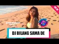 Download Lagu DJ BILANG SAMA DE_[RENDY LULLAN X NANDO GHAZA]_FYP TIK- TOK 2023