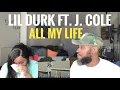 Download Lagu THIS SONG MADE JAI CRY! LIL DURK- ALL MY LIFE FT. J. COLE (A MUST WATCH)