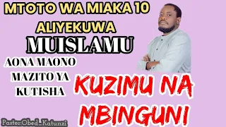 ushuhuda mzito binti wa kiislamu aliechukuliwa kuzimu na mbinguni obed katunzi asimulia
