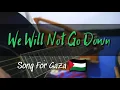 Download Lagu We Will Not Go Down  - Michael Heart (Song For Gaza) | Gitar Cover with Chord | Wayne Rezza |