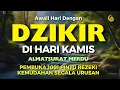 Download Lagu DZIKIR PAGI PEMBUKA PINTU REZEKI  | DZIKIR PAGI SESUAI SUNNAH | Dzikir Mustajab Pagi | Morning Dua