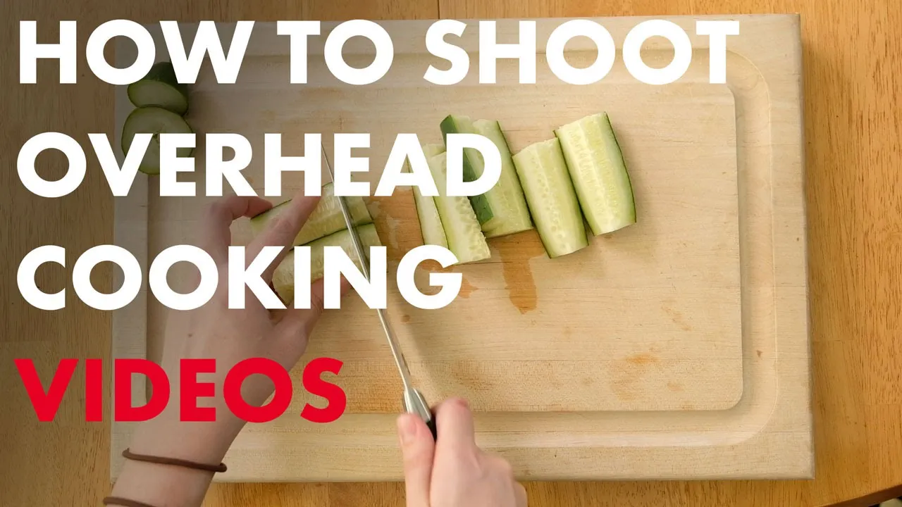 Overhead Cooking Video Setup | BL Basics