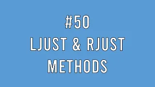 Python ljust rjust methods