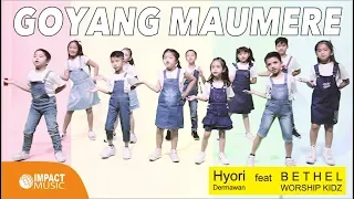 Download Hyori Dermawan feat Bethel Worship Kidz - Goyang Maumere |Official Music Video| - Lagu Rohani MP3