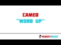 Cameo - Word Up