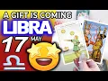 Libra A GIFT IS COMING Horoscope for Today MAY 17 2022 Libra tarot may 17 2022