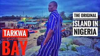 tarkwa bay nigerias original island