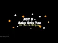 (ENGSUB) NCT U - BABY ONLY YOU, OST PART 1 THE TALE OF NOKDU