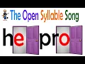 The Open Syllable Song