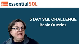 SQL SELECT statement Queries - Essential SQL Challenge
