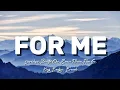 Download Lagu For Me - Yuridope, Skusta Clee, Emcee Rhenn, Flow G, King Badger, Brando (Lyrics)