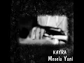 Mesela Yani - Kayra