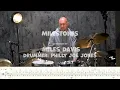 Milestones – Miles Davis – Drum Transcription & Performance