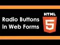 HTML5 Radio Buttons in Web Forms - Part 35