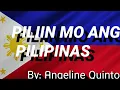 Download Lagu Angeline Quinto - Piliin Mo Ang Pilipinas Lyrics