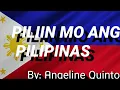 Angeline Quinto - Piliin Mo Ang Pilipinas Lyrics