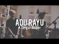 Download Lagu #JanganBaper Yovie, Tulus, Glenn Fredly - Adu Rayu (Cover)