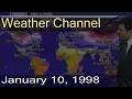 The Weather Channel - January 10 1998