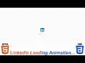 Linkedin Loading animation using HTML CSS