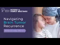 Navigating Brain Tumor Recurrence