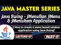 Java Swing JmenuBar Jmenu JmenuItem How to create a Menu based Window Application