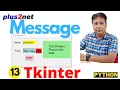Dynamic In-Process Messages in Tkinter Implementing Message Widget
