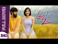 Lagu LOVE MOCKTAIL 2 | HINDI DUBBED | Rachel David | Milana Nagaraj | Darling Krishna