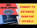 Connect To Database Using PHP MySQLi OOP Way