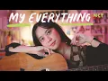 Download Lagu NCT U - My Everything (English cover with lyrics)