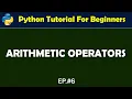 Arithmetic Operators In Python Tutorial 6 WOT