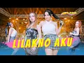 Download Lagu Ajeng Febria ft Lala Widy - LILAKNO AKU (Official Music Video ANEKA SAFARI)