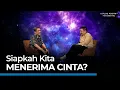 Lagu Tanda Kita Siap Mencintai \u0026 Dicintai | Fahruddin Faiz | Dialog Positif+