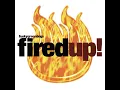 Fired Up! (Club 69's Future Mix)