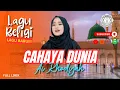 Download Lagu Lagu Baru CAHAYA DUNIA by Ai Khodijah - Hadroh Full Lirik