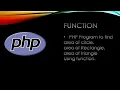 Function example in PHP Find area of circle area of rectangle area of triangle using function