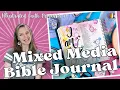 Mixed Media Bible Journal Illustrated Faith Bible Journaling Process