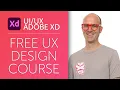Free Adobe XD Tutorial User Experience Design Essentials Course UI UX Design