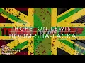Hopeton Lewis - Boom-Sha-Lacka