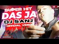 Lagu DAS JA - DJ SANJ FT. LEHMBER HUSSAINPURI Official Video | Superhit Bhangra Song