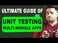 Master Unit Testing for Android Apps Modularization Repository UseCase ViewModel and VM Guide