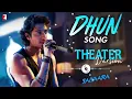 Dhun Song "Theater Version"| Saiyaara | Ahaan Panday, Aneet Padda | Mithoon | Arijit Singh