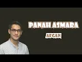 Download Lagu AFGAN - PANAH ASMARA LIRIK