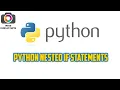 Python Nested If Statement Python Control Statements RKS CREATORS