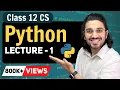 Class 12 Computer Science Python Revision of Class 11th