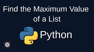 Python Problem Solving - Numerical 1 Find Maximum Value of a List