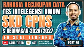 PART 60 | SOAL HOTS TIU | KECUKUPAN DATA | SKD CPNS & KEDINASAN 2026/2027