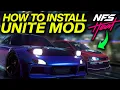 How to Install Unite Mod 3 5 - Need for Speed HEAT
