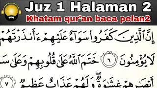 Download JUZ 1 HALAMAN 2 || MENGAJI BACA PELAN-PELAN || belajar Quran untuk pemula MP3