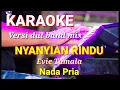 Download Lagu NYANYIAN RINDU - Evie Tamala | Karaoke dut band mix nada pria | Lirik